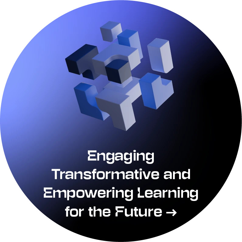 Icon Engaging Transformative and Empowering Learning for the Future Circular strategic direction symbol on a blue-to-black gradient background. At the top is a three-dimensional composition of interlocking and separated blue and grey geometric blocks; below is the text “Engaging Transformative and Empowering Learning for the Future”. Selecting it opens accordion-style content with a description of the strategic direction.